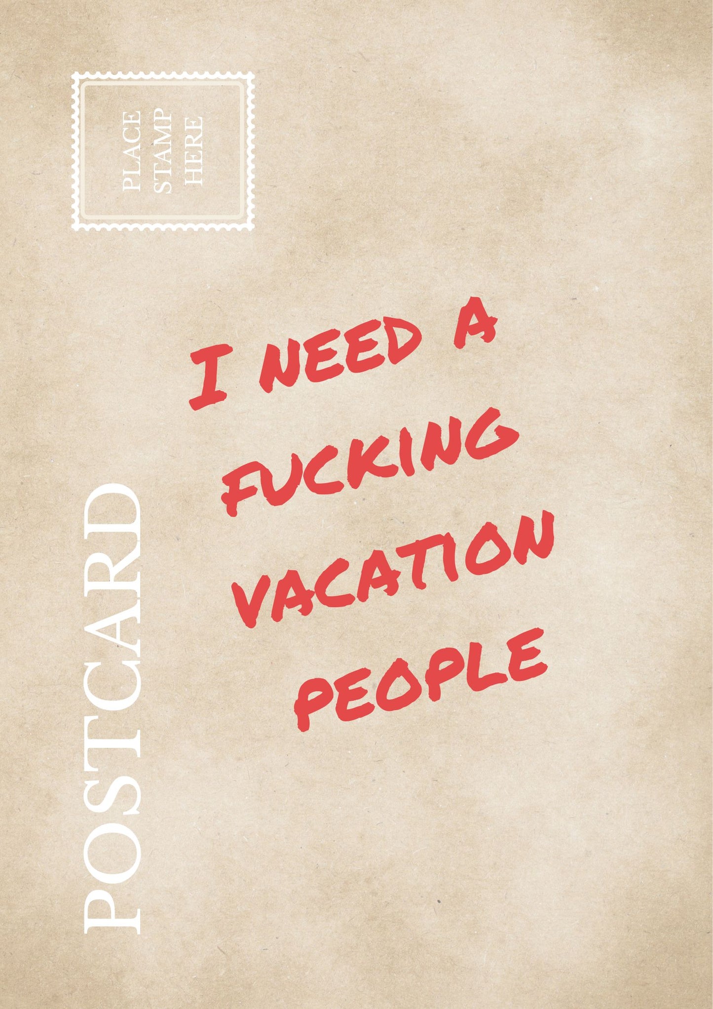 Funny Burnout Postcard I Need A Vacation People Sarcastic Office Wall Art Relatable Quote Print Workplace Humor Postcard Gift