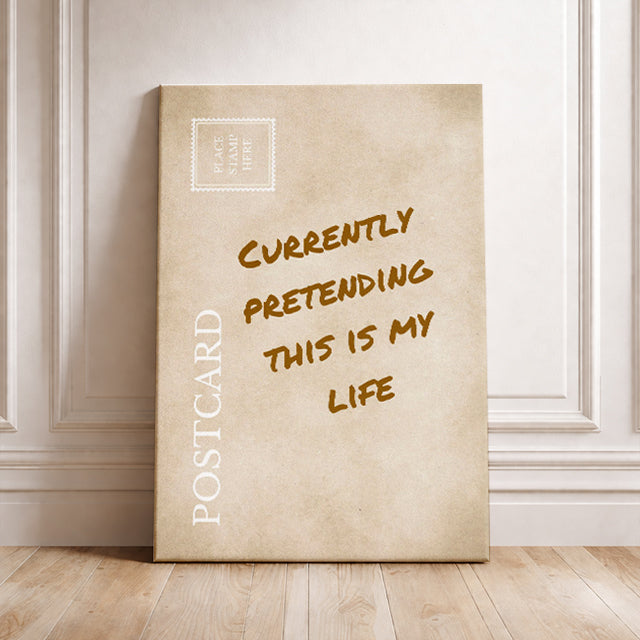 Funny Relatable Postcard: "Currently Pretending This Is My Life" Sarcastic Wall Art Humor Print Work From Home Gift for Friends