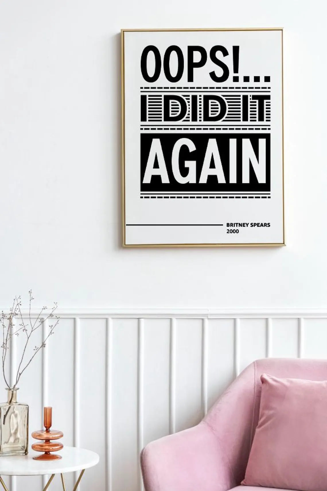 Oops I Did It Again Lyric Wall Art | Britney Spears Typography Print | Bold Black-and-White Pop Music Poster
