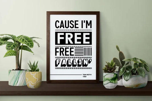 Free Fallin’ Lyric Wall Art | Bold Typography Music Print | Black and White Statement Poster