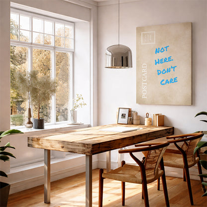 Funny Relatable Postcard: "Not Here Don't Care" Sarcastic Office Wall Art Workplace Humor Print Gag Gift for Coworkers