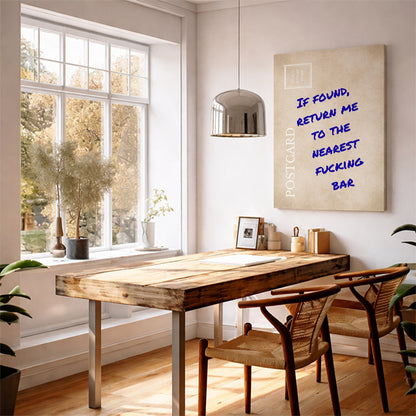 Funny Sarcastic Postcard: "If Found Return Me To The Nearest Fucking Bar" Relatable Wall Art Humor Print Gag Gift for Friends